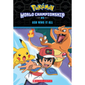 Ash Wins It All! (Pokémon: World Championship Trilogy #3) - Paperback