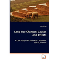 Land Use Changes: Causes and Effects - Paperback