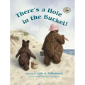 There's a Hole in the Bucket! - Hardcover