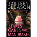 Stakes, Cakes and Mandrakes - Paperback