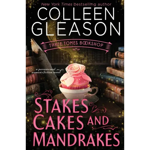 Stakes, Cakes and Mandrakes - Paperback