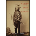 A Study of Bows and Arrows - Paperback