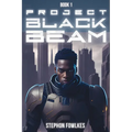 Project Black Beam - Paperback