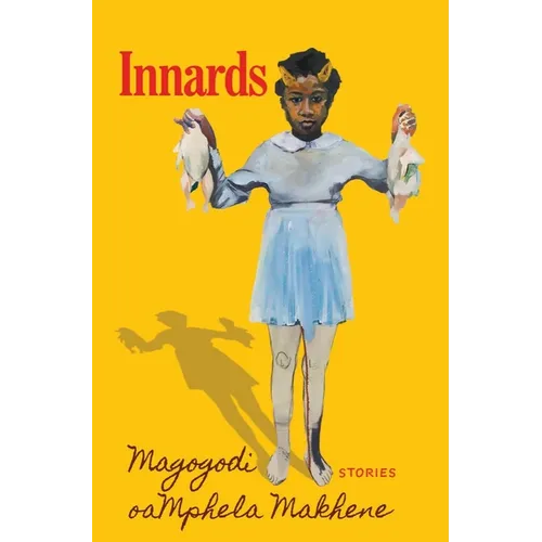 Innards: Stories - Hardcover