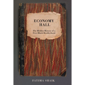 Economy Hall: The Hidden History of a Free Black Brotherhood - Hardcover
