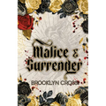 Malice and Surrender Special Edition - Paperback