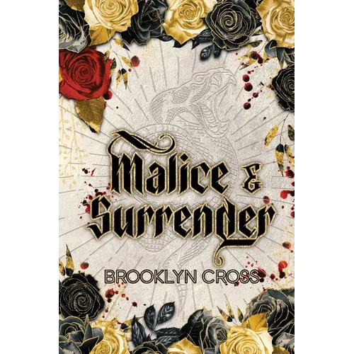 Malice and Surrender Special Edition - Paperback