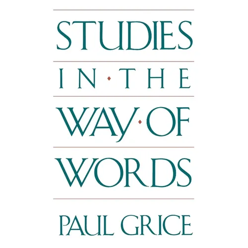 Studies in the Way of Words - Paperback