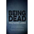 Being Dead - Paperback