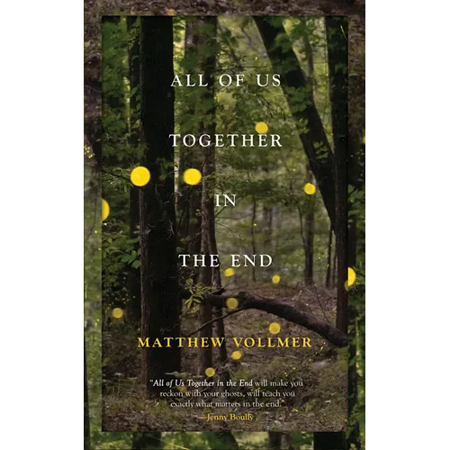 All of Us Together in the End - Paperback