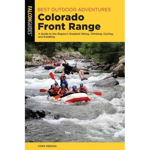 Best Outdoor Adventures Colorado Front Range - Paperback