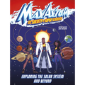 Exploring the Solar System and Beyond: A Max Axiom Super Scientist Adventure - Paperback