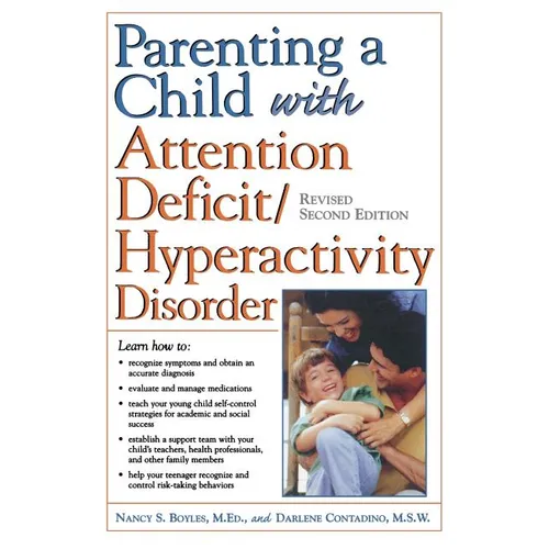 Parenting a Child with Attention Deficit/Hyperactivity Disorder - Paperback