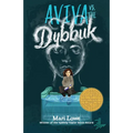 Aviva vs. the Dybbuk - Paperback