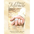 Peter's Miracle - Hardcover