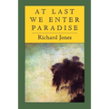 At Last We Enter Paradise - Paperback