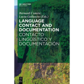 Language Contact and Documentation / Contacto Lingüístico Y Documentación - Paperback