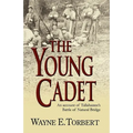 The Young Cadet, an Account of Tallahassee's Battle of Natural Bridge