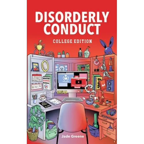 Disorderly Conduct: College Edition - Paperback