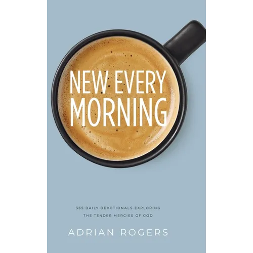 New Every Morning - Hardcover