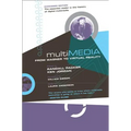 Multimedia: From Wagner to Virtual Reality - Paperback