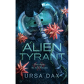 Alien Tyrant - Paperback