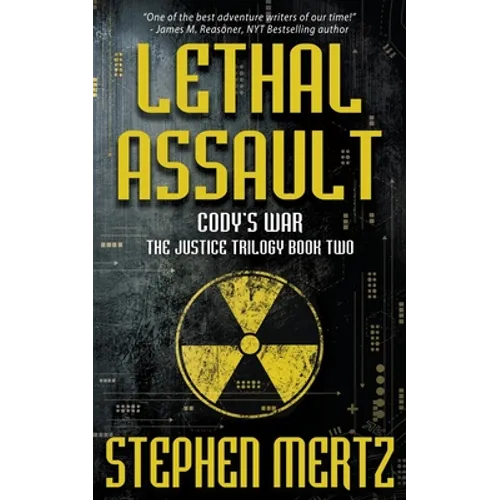 Lethal Assault: An Adventure Series - Paperback