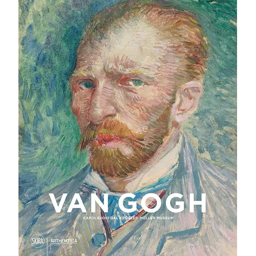 Van Gogh: Masterpieces from the Kröller-Müller Museum - Hardcover