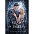 Of Glass and Cinders - Hardcover