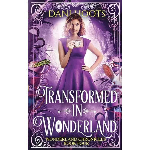 Transformed in Wonderland - Paperback
