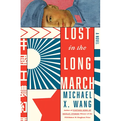 Lost in the Long March - Hardcover