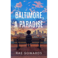 Baltimore, A Paradise - Paperback