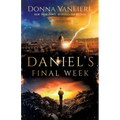 Daniel's Final Week - Paperback