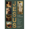 Jesus, a Life in Pictures: His Complete Story Interwoven from the Biblical Gospels - Paperback