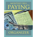 Monthly Bill Paying Organizer - Paperback