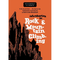 Introduction to Rock and Mountain Climbing
