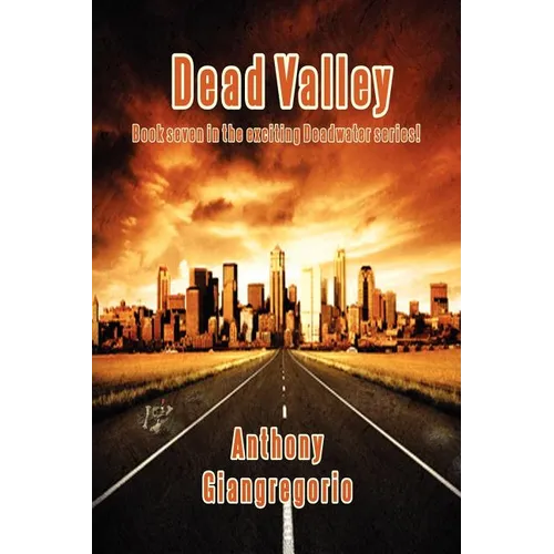 Dead Valley (Deadwater series Book 7) - Paperback