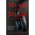 Music of Hate, Music For Healing - Paperback