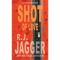 Shot of Love - Paperback