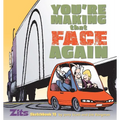 You're Making That Face Again: Zits Sketchbook No. 13 - Paperback