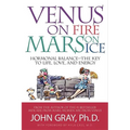 Venus on Fire, Mars on Ice: Hormonal Balance--The Key to Life, Love, and Energy - Hardcover