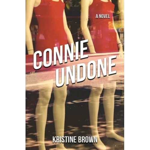 Connie Undone - Paperback