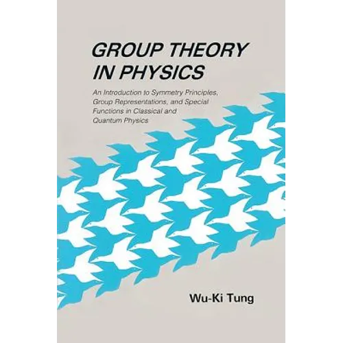 Group Theory in Physics (B/S) - Paperback