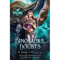 Dinosaurs, Doubts & Albert Einswine - Paperback
