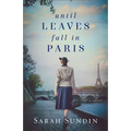 Until Leaves Fall in Paris - Hardcover