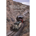 Idaho's Payette River Railroads: History Through the Miles - Paperback