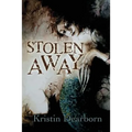 Stolen Away - Paperback