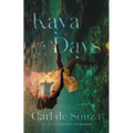 Kaya Days - Paperback