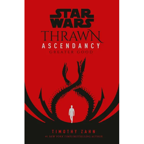 Star Wars: Thrawn Ascendancy (Book II: Greater Good) - Hardcover