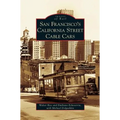 San Francisco's California Street Cable Cars